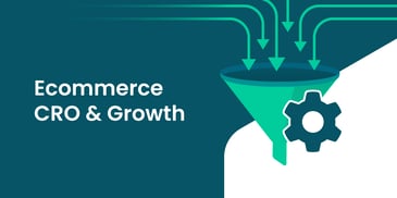 Grow Your Ecommerce Site with Conversion Rate Optimization