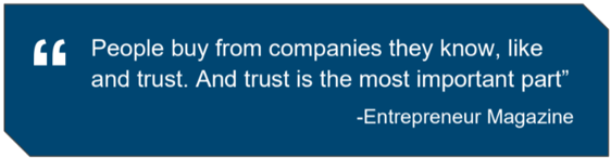 people by from compaines they know, like and trust. And trust is the most important part