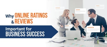 Why Online Ratings & Reviews Are Important for Business Success
