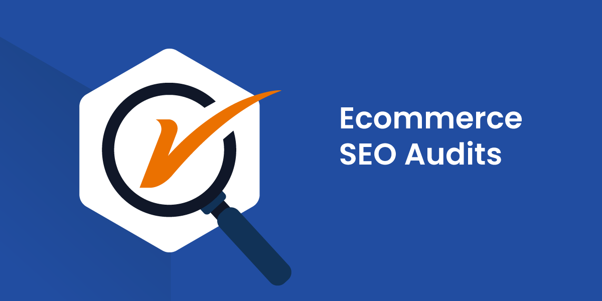 A Step-by-Step Guide to Conducting an Ecommerce SEO Audit