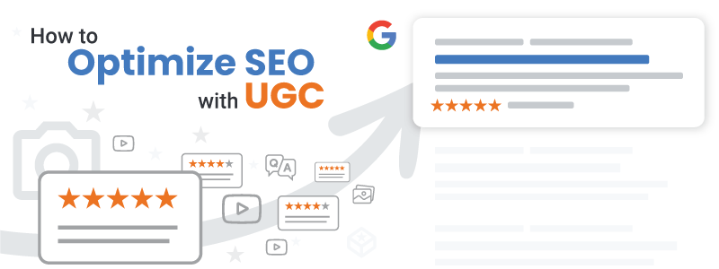 How to Optimize SEO with UGC
