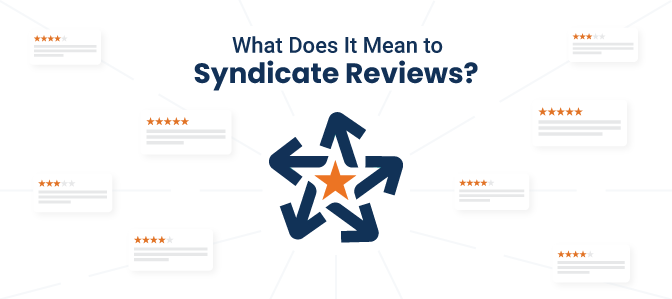 What Does It Mean to Syndicate Product Reviews?