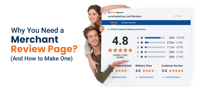 Why You Need a Merchant Review Page – And How to Make One